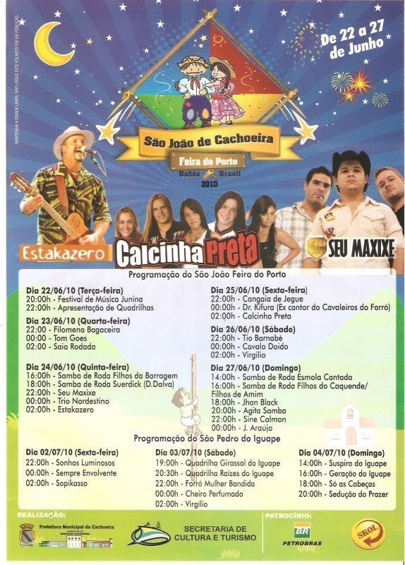 Vereador Carlos Pereira: PROGRAMAÇÃO DO SÃO JOÃO DE CACHOEIRA 2010